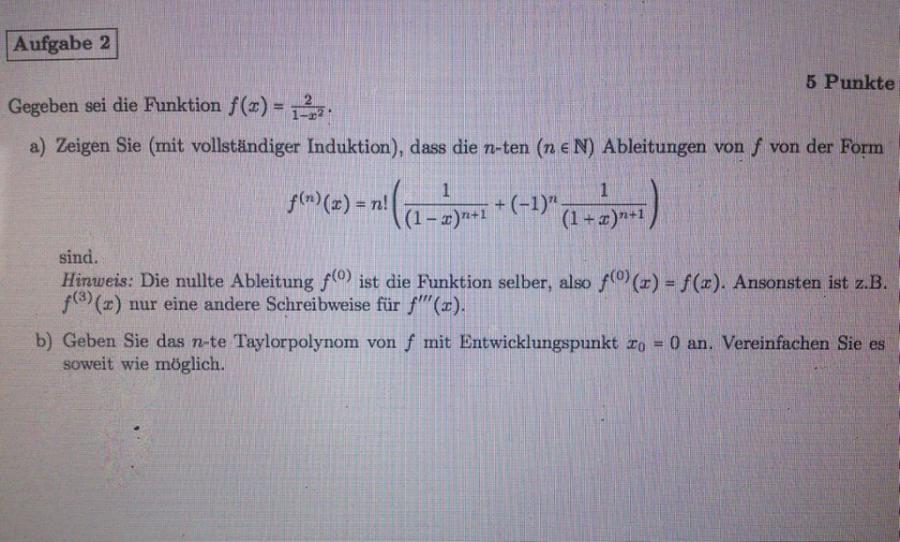 Gegeben sei die Funktion f(x) = 2/(1-x^2). Formel für n-te ...