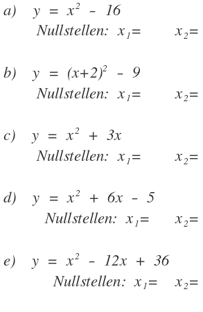 Bestimme die Nullstellen der Funktionen durch Rechnung y ...