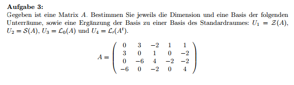 Dimension und Basis der Unterräume einer Matrix bestimmen | Mathelounge