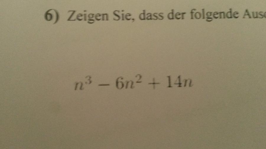 Zeigen Sie, dass der folgende Ausdruck durch 3 teilbar ist. Mathelounge