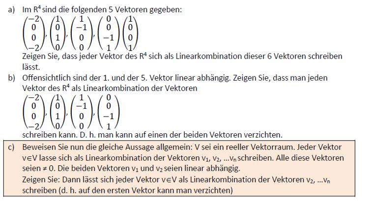 benötige hilfe bei Vektoren, Linearkombination, beweis ...