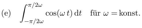 Integral cos(wt)dt berechnen | Mathelounge