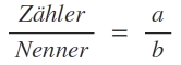 Zähler und Nenner
