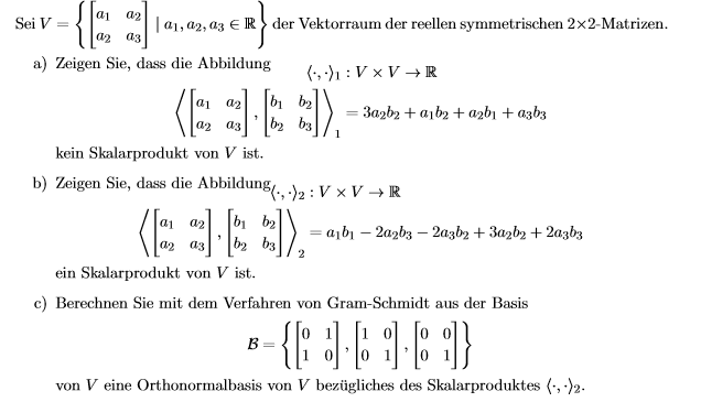 GramSchmidt Verfahren zu Orthonormalbasis und Skalarprodukt Mathelounge