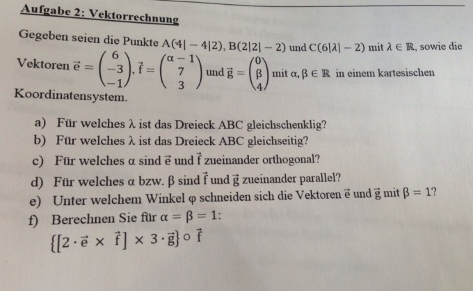Vektorrechnung Gegeben Ist Das Dreieck Abc Fur Welches Lambda Ist Das Dreieck Abc Gleichschenklig Mathelounge